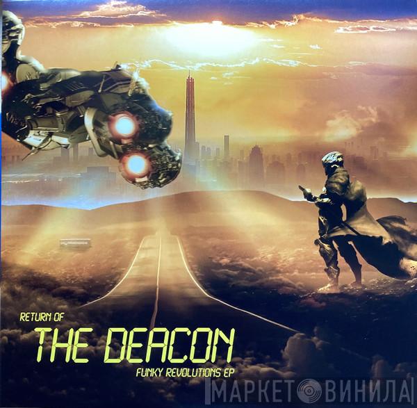 The Deacon - Funky Revolutions EP