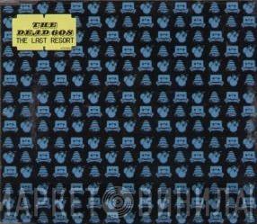The Dead 60s - The Last Resort
