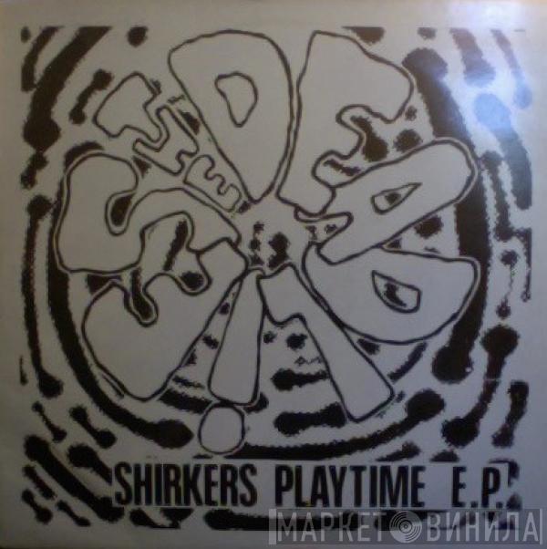 The Deadlies - Shirkers Playtime E.P.