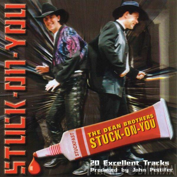 The Dean Brothers - Stuck On You