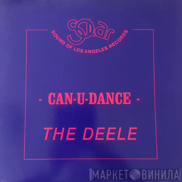 The Deele - Can U-Dance