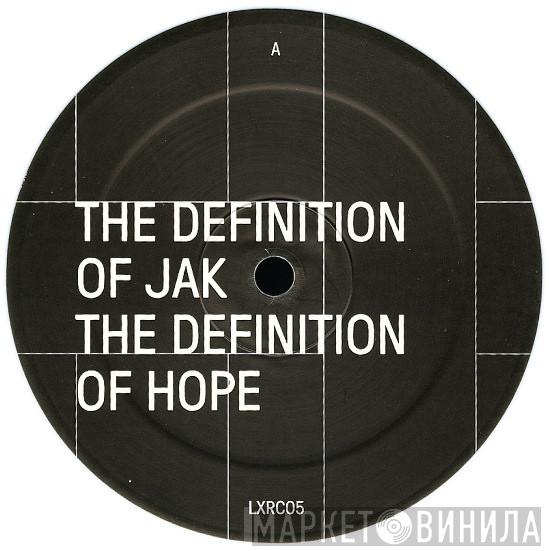  - The Definition Of Jak The Definition Of Hope