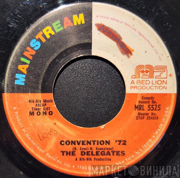  The Delegates   - Convention '72 / Funky Butt