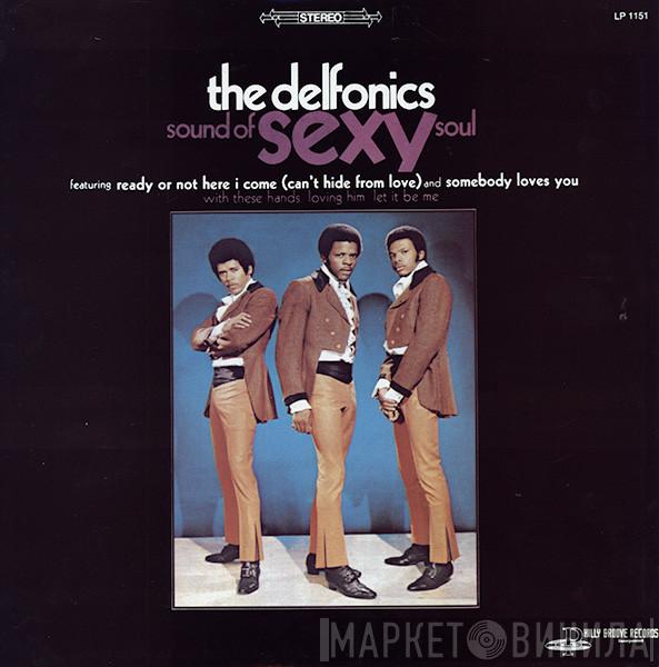 The Delfonics - Sound Of Sexy Soul
