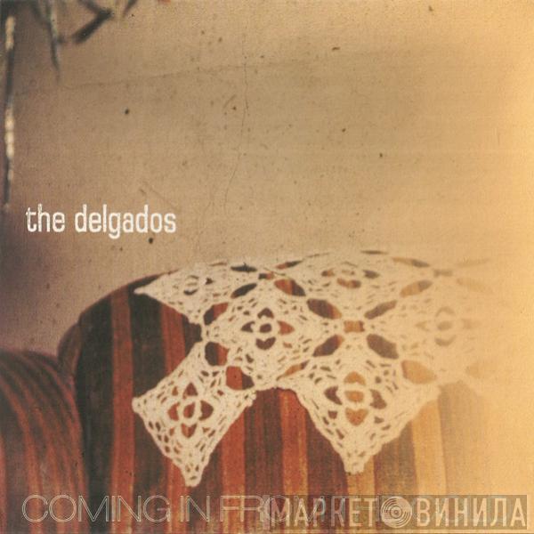  The Delgados  - Coming In From The Cold