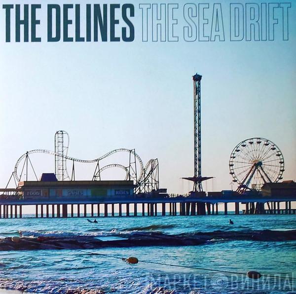 The Delines - The Sea Drift