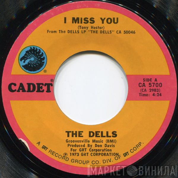 The Dells - I Miss You