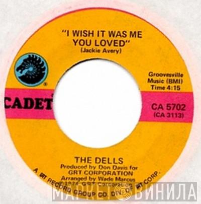 The Dells - I Wish It Was Me You Loved / Two Together Is Better Than One