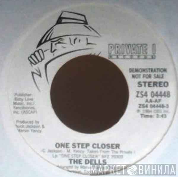  The Dells  - One Step Closer