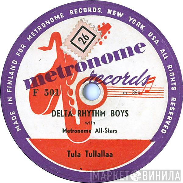  The Delta Rhythm Boys  - Tula Tullallaa / Tuoll' On Mun Kultani
