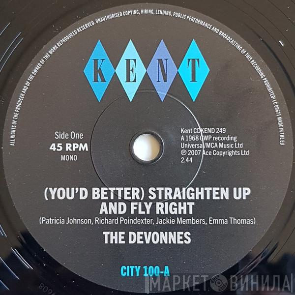 The Devonnes - (You'd Better) Straighten Up And Fly Right