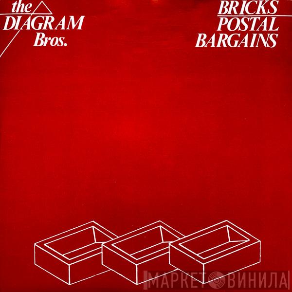 The Diagram Brothers - Bricks / Postal Bargains