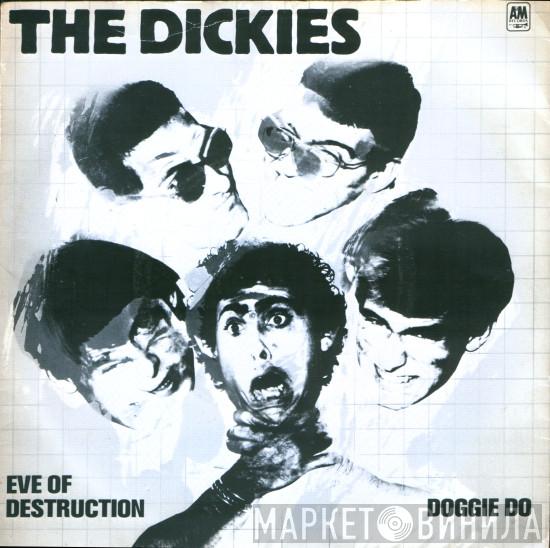  The Dickies  - Eve Of Destruction / Doggie Do