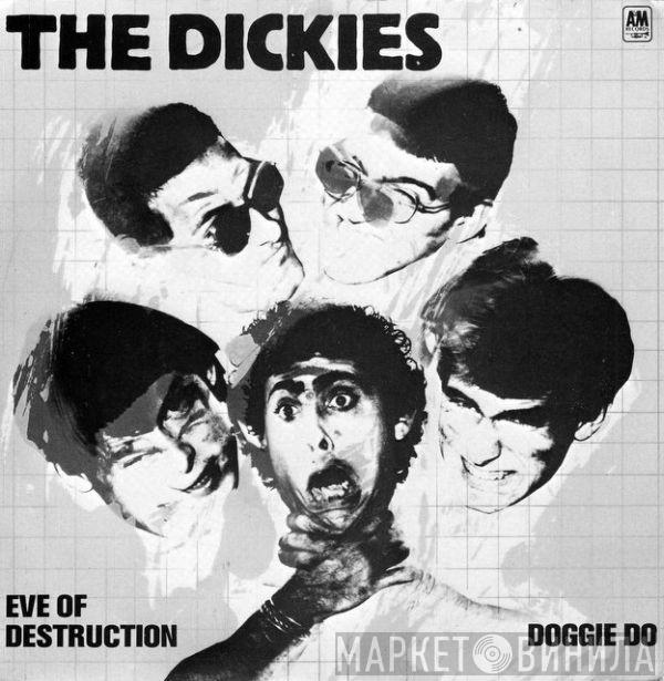  The Dickies  - Eve Of Destruction / Doggie Do