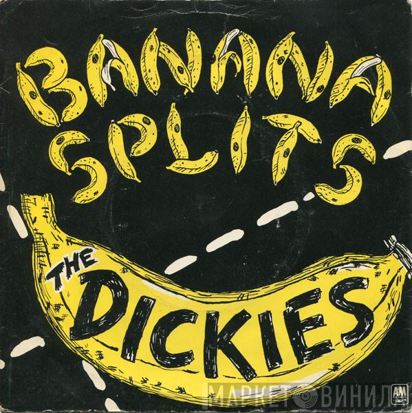 The Dickies - Banana Splits