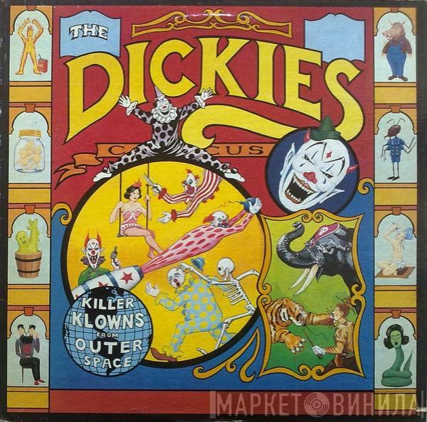The Dickies - Killer Klowns From Outer Space