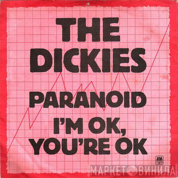 The Dickies - Paranoid / I'm OK, You're OK