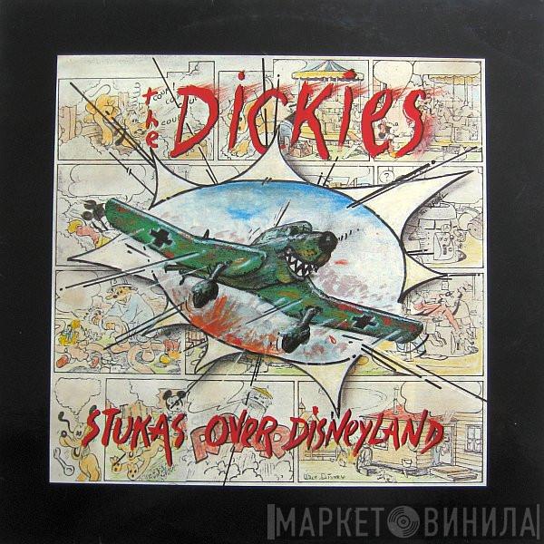  The Dickies  - Stukas Over Disneyland