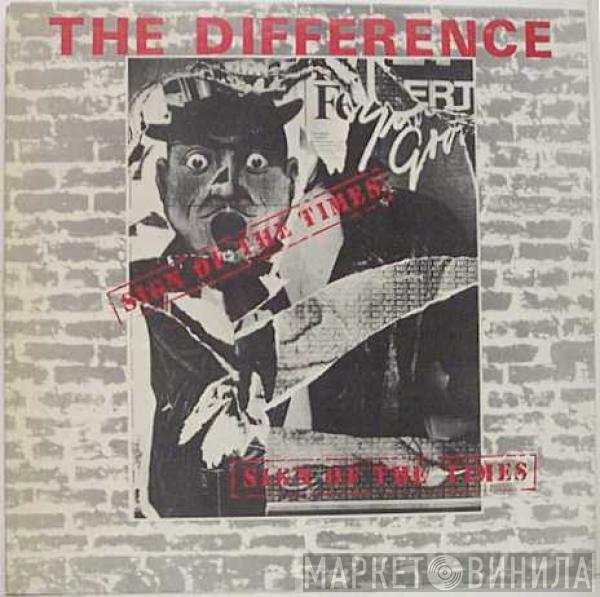 The Difference  - Sign Of The Times