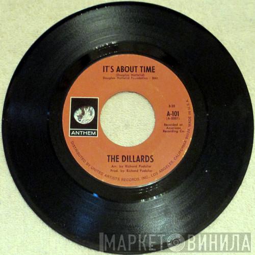  The Dillards  - It's About Time / One A.M.