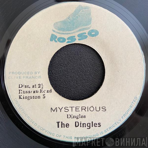 The Dingles - Mysterious