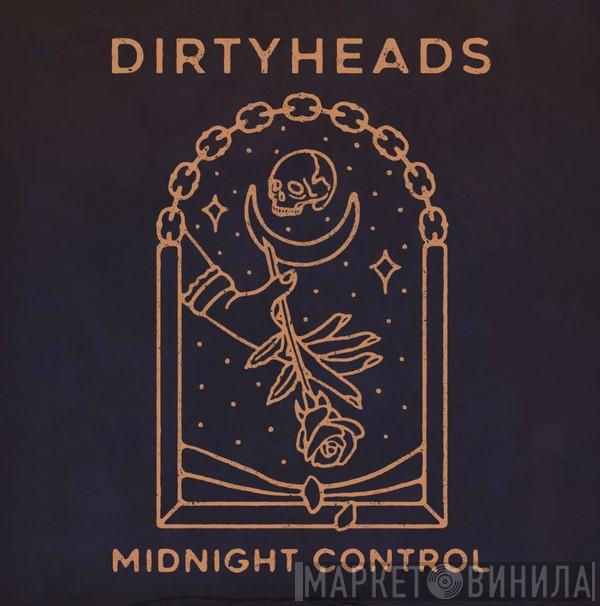 The Dirty Heads - Midnight Control