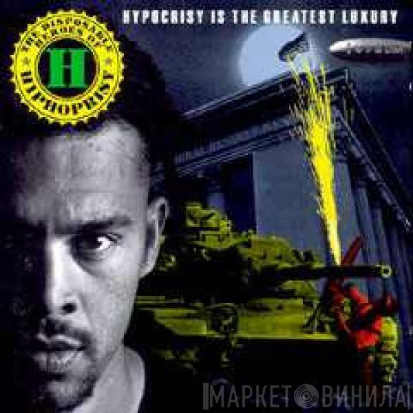  The Disposable Heroes Of Hiphoprisy  - Hypocrisy Is The Greatest Luxury
