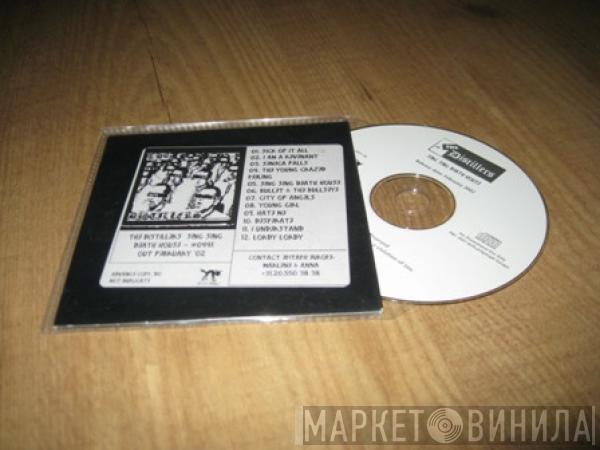  The Distillers  - Sing Sing Death House