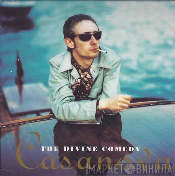  The Divine Comedy  - Casanova