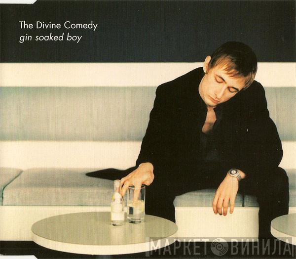  The Divine Comedy  - Gin Soaked Boy
