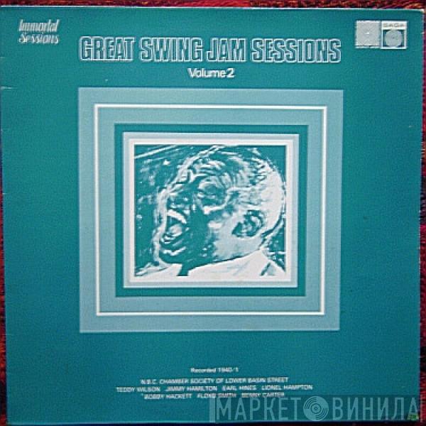 The Dixieland Jazz Group Of NBC's Chamber Music Society Of Lower Basin Street, Henry Levine - Great Swing Jam Sessions Volume 2