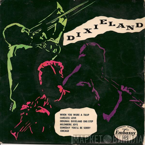 The Dixielanders  - Dixieland