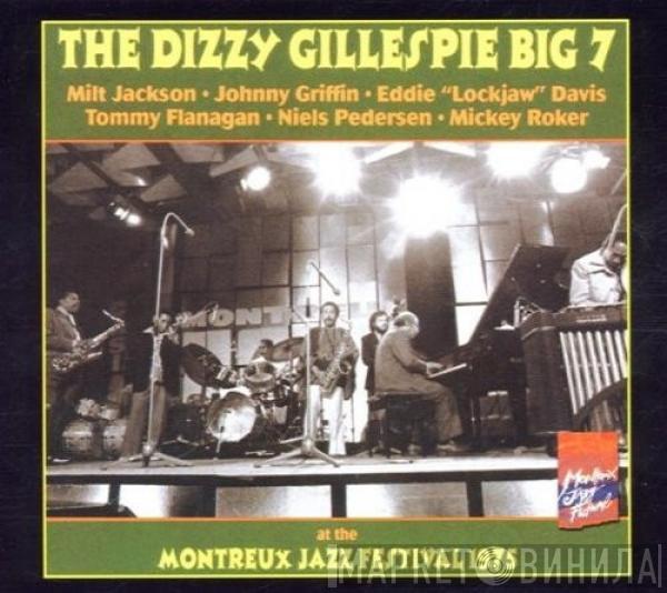  The Dizzy Gillespie Big 7  - At The Montreux Jazz Festival 1975