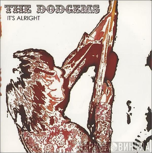 The Dodgems  - It's Alright