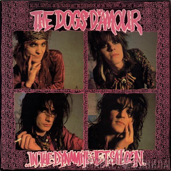 The Dogs D'Amour - In The Dynamite Jet Saloon