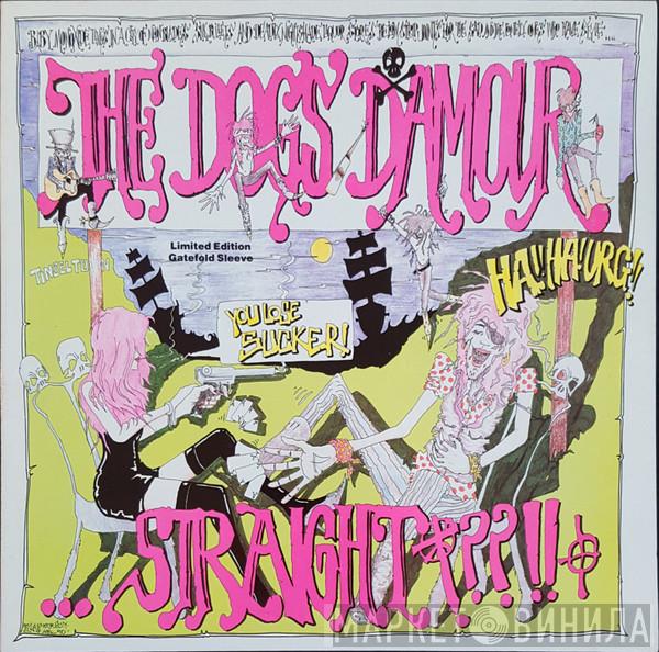  The Dogs D'Amour  - Straight