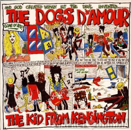 The Dogs D'Amour - The Kid From Kensington