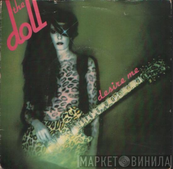 The Doll - Desire Me