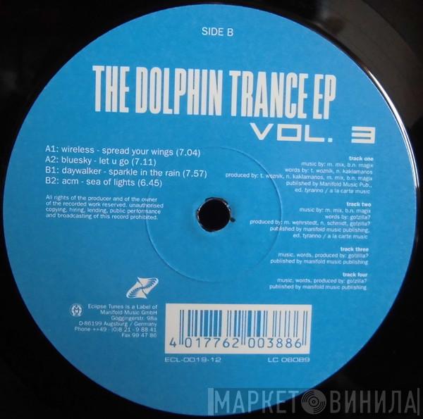  - The Dolphin Trance E.P Vol 3