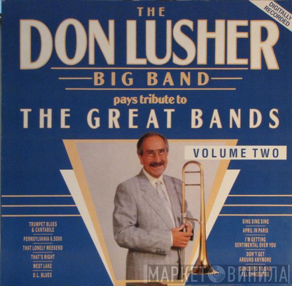 The Don Lusher Big Band - Pays Tribute To The Great Bands: Volume Two