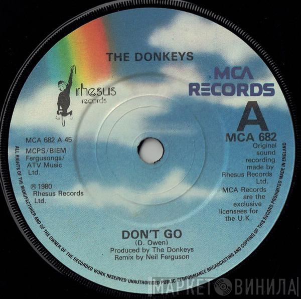 The Donkeys  - Don't Go