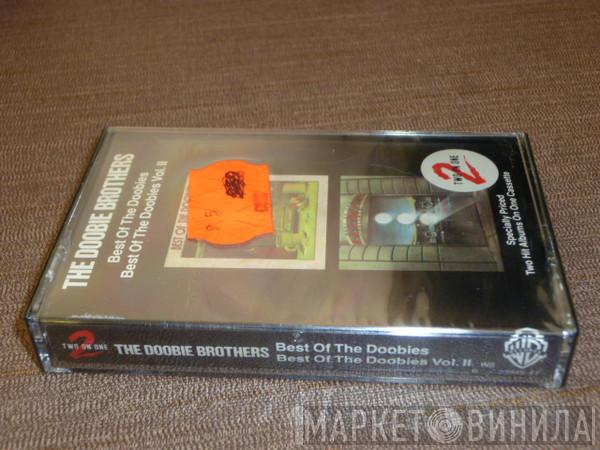  The Doobie Brothers  - Best Of The Doobies / Best Of The Doobies Vol. II