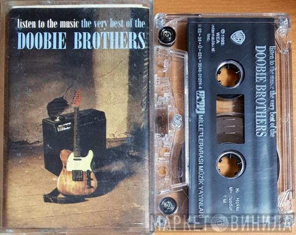 The Doobie Brothers  - Listen To The Music: The Very Best Of The Doobie Brothers