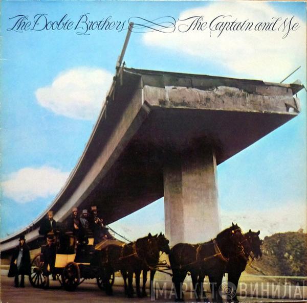  The Doobie Brothers  - The Captain And Me