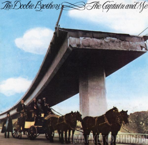  The Doobie Brothers  - The Captain And Me