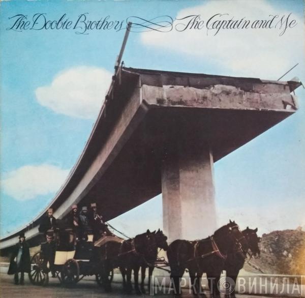  The Doobie Brothers  - The Captain And Me