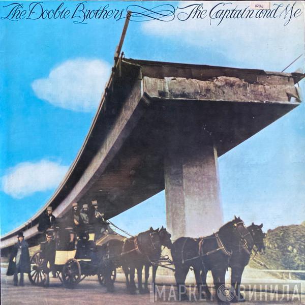  The Doobie Brothers  - The Captain And Me