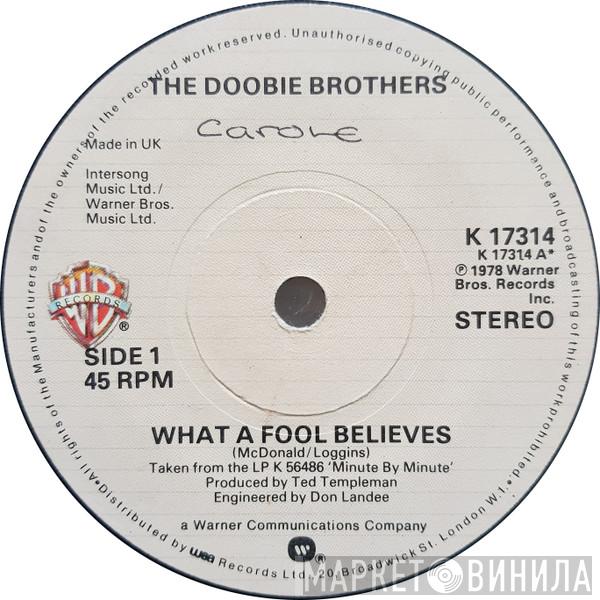The Doobie Brothers - What A Fool Believes
