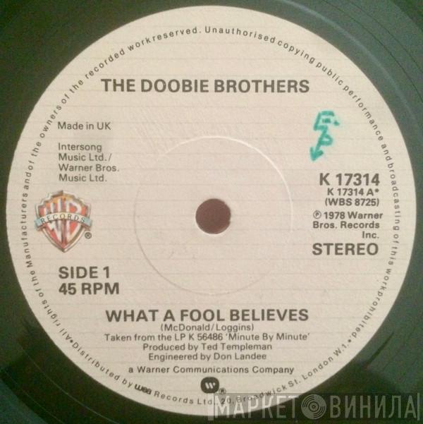 The Doobie Brothers - What A Fool Believes