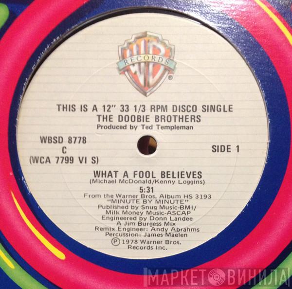  The Doobie Brothers  - What A Fool Believes